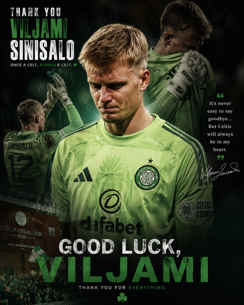💔 😥GOODBYE, SINISALO? Celtic Fans Left Heartbroken by Emotional Farewell